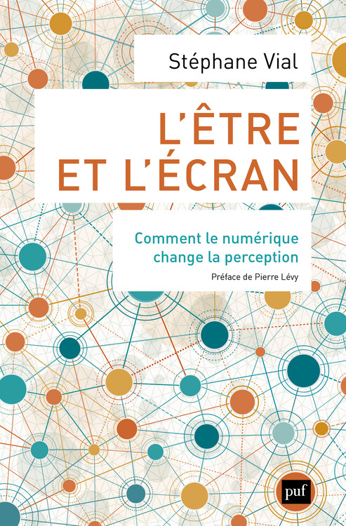 L'être et l'écran