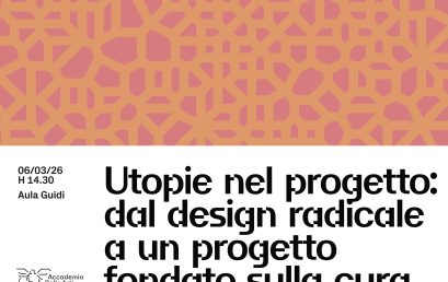 Utopies en projet :  du design radical à un projet fondé sur le prendre soin