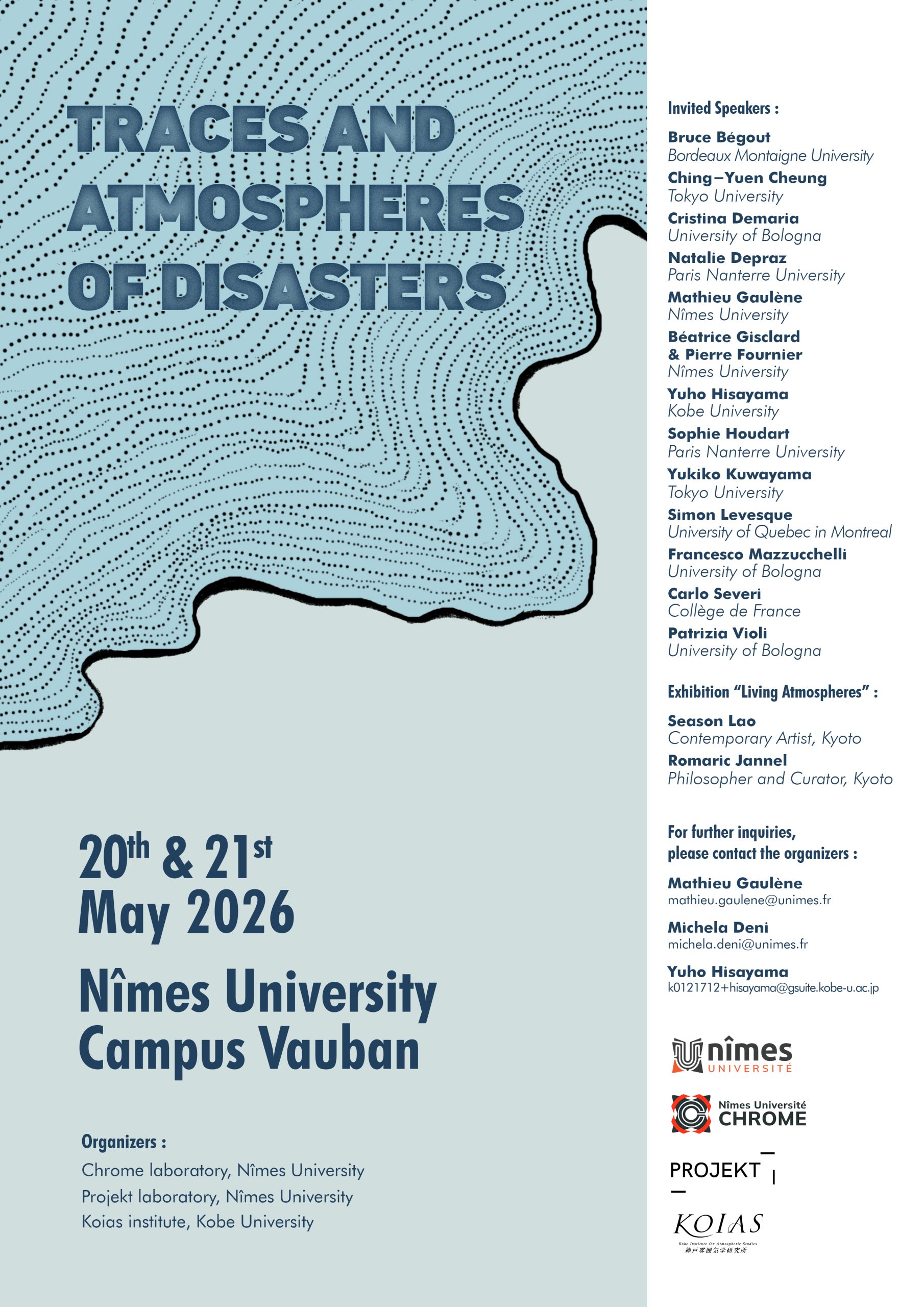 Traces and Atmospheres of Disasters