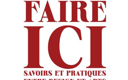 Faire ici : Pour une approche décoloniale et interdisciplinaire des savoirs et des pratiques en design, art et artisanat