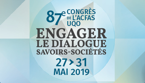 PROJEKT au 87ème congrès de l’ACFAS – Gatineau – printemps 2019