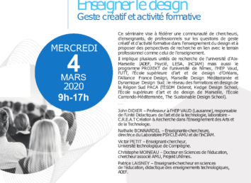Projekt co-organise un séminaire de recherche  intitulé « Enseigner le design : geste créatif et activité formative » à l’Université d’Aix-Marseille.