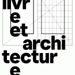 Faire le monde. Livre et architecture